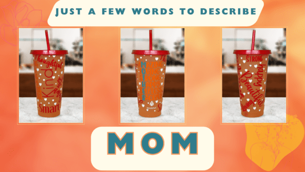 Mother's Day Affirmation cold cup